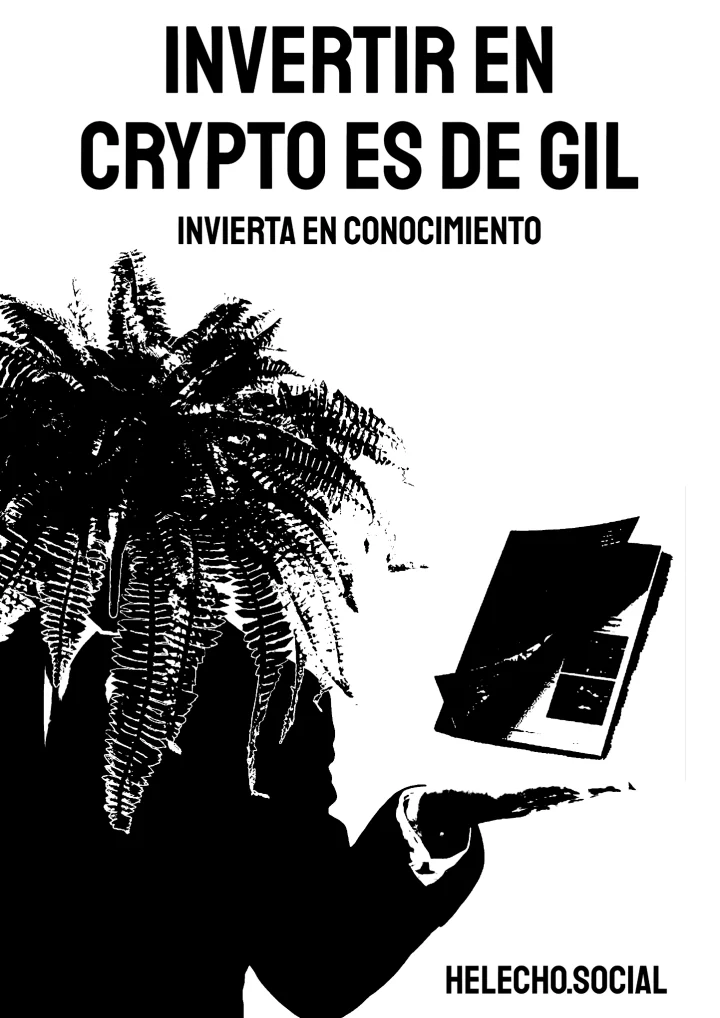 Invertir en crypto es de gil. Invierta en conocimiento.